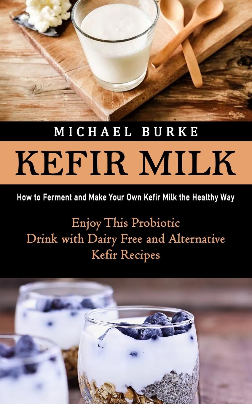Vorderes Coverbild Kefir Milk