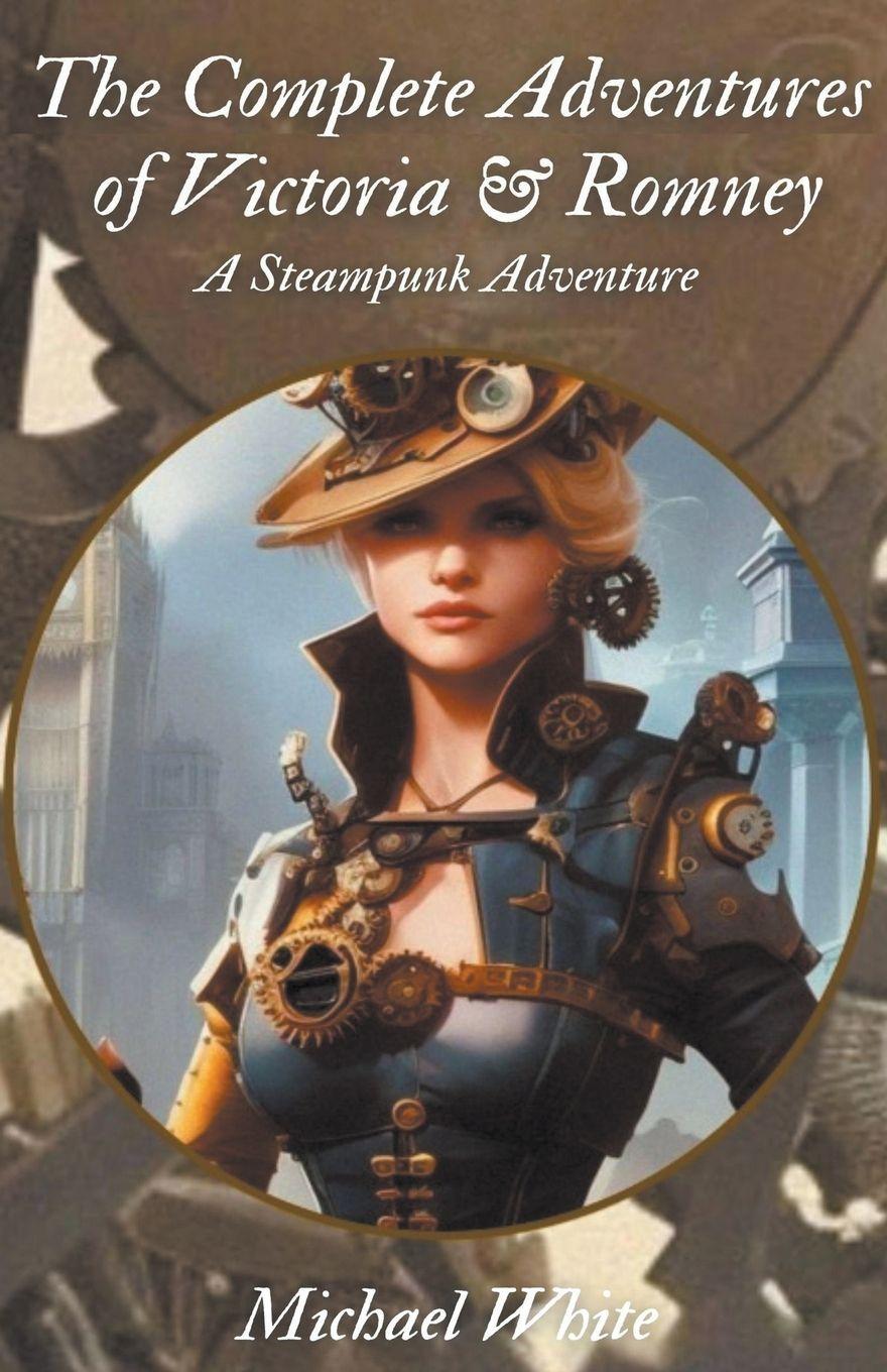 Vorderes Coverbild The Complete Adventures of Victoria & Romney