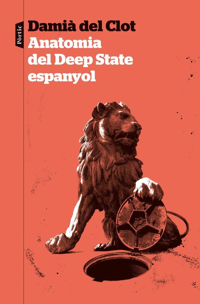 Vorderes Coverbild Anatomia del Deep State espanyol