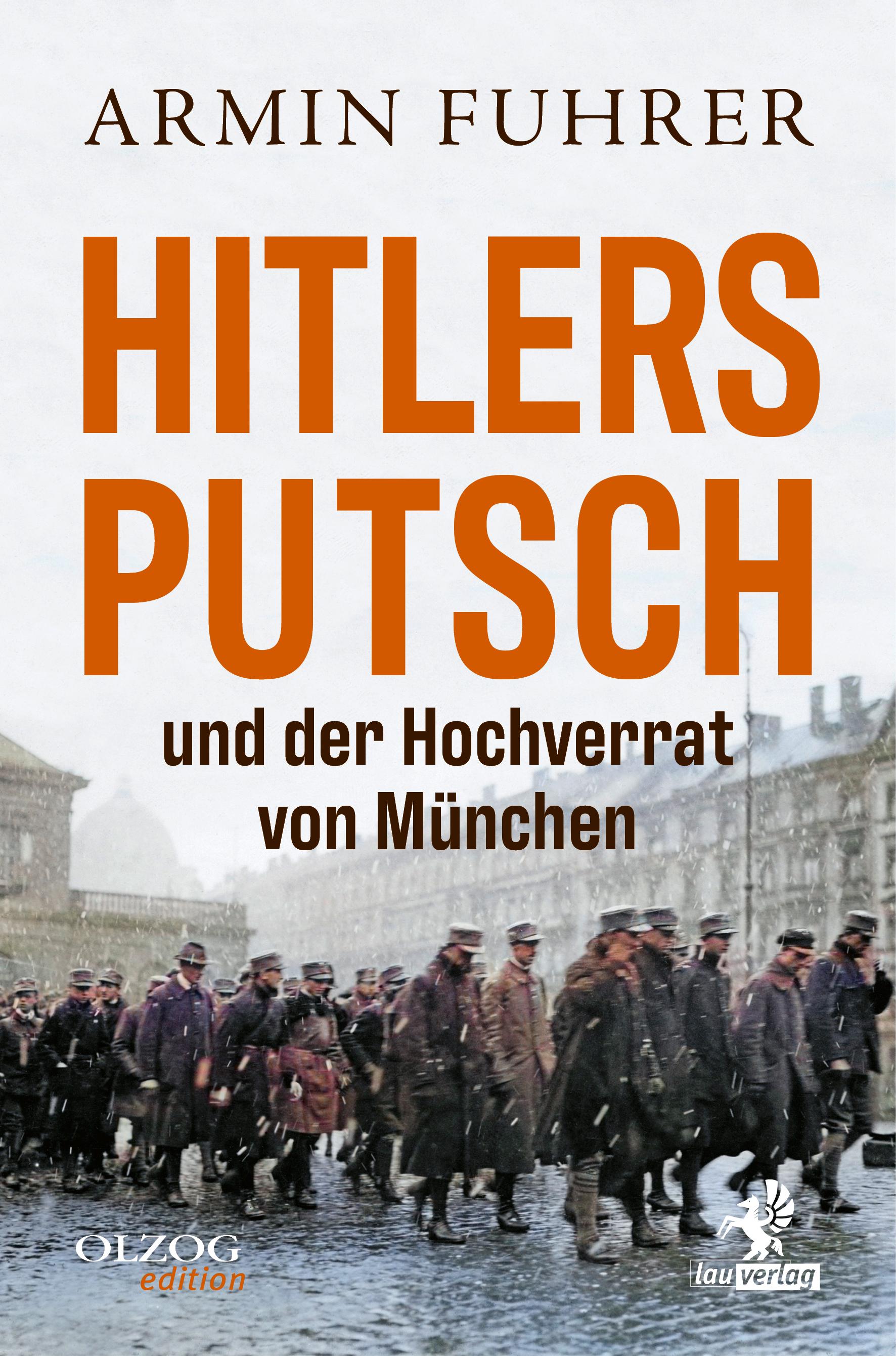 Vorderes Coverbild Hitlers Putsch und der Hochverrat von München