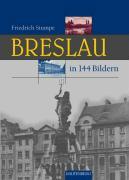 Vorderes Coverbild Breslau in 144 Bildern