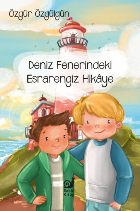 Vorderes Coverbild Deniz Fenerindeki Esrarengiz Hikaye