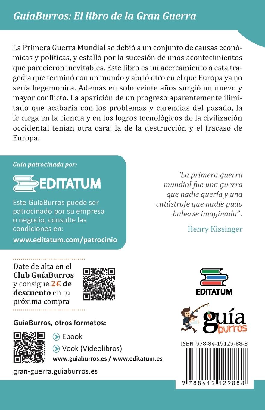 Rückseitencover GuíaBurros: El libro de la Gran Guerra: El fracaso de Europa