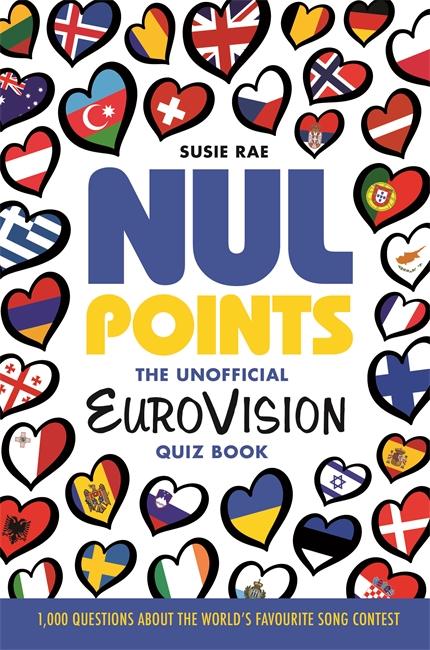 Vorderes Coverbild Nul Points - The Unofficial Eurovision Quiz Book