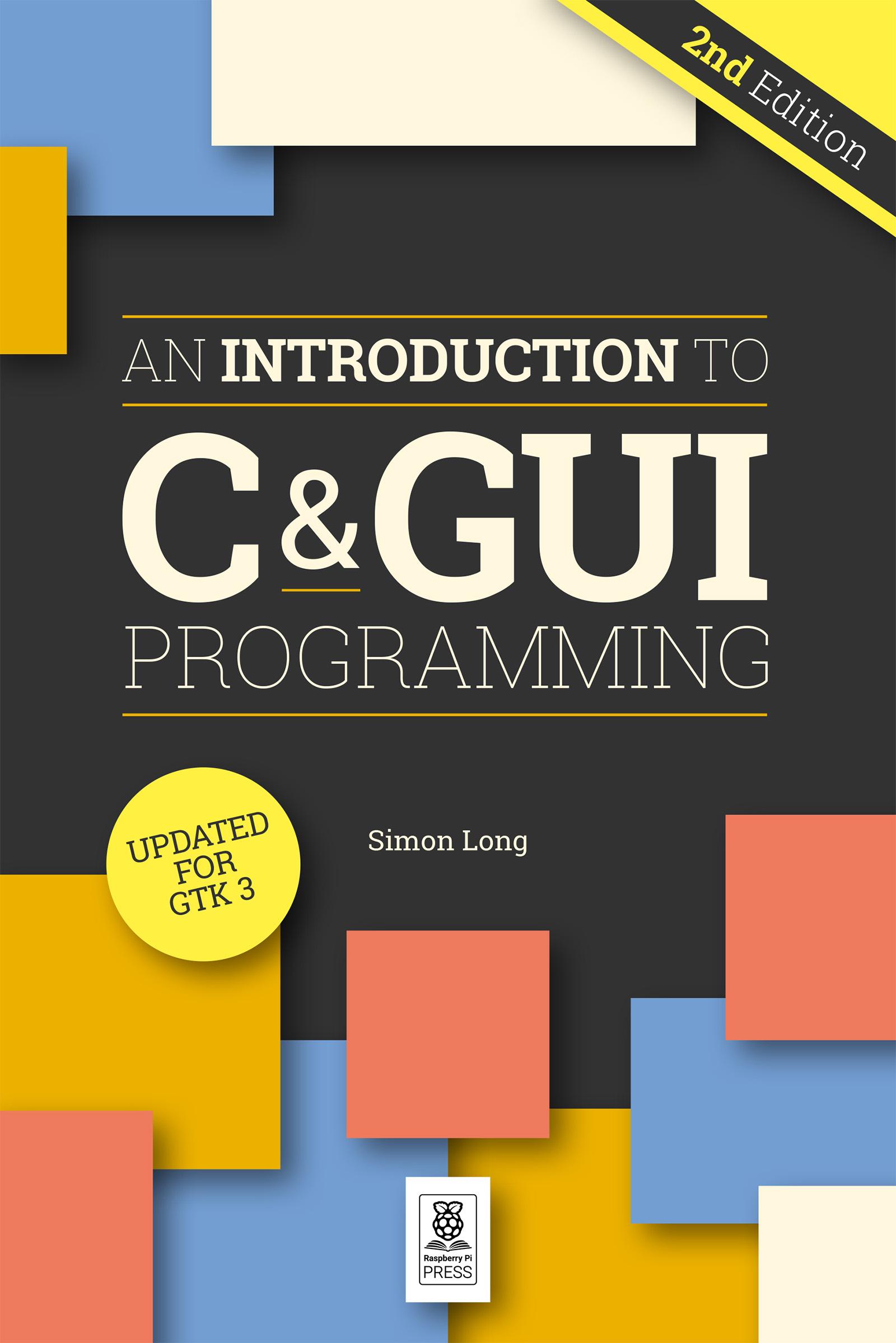 Vorderes Coverbild An Introduction to C & GUI Programming