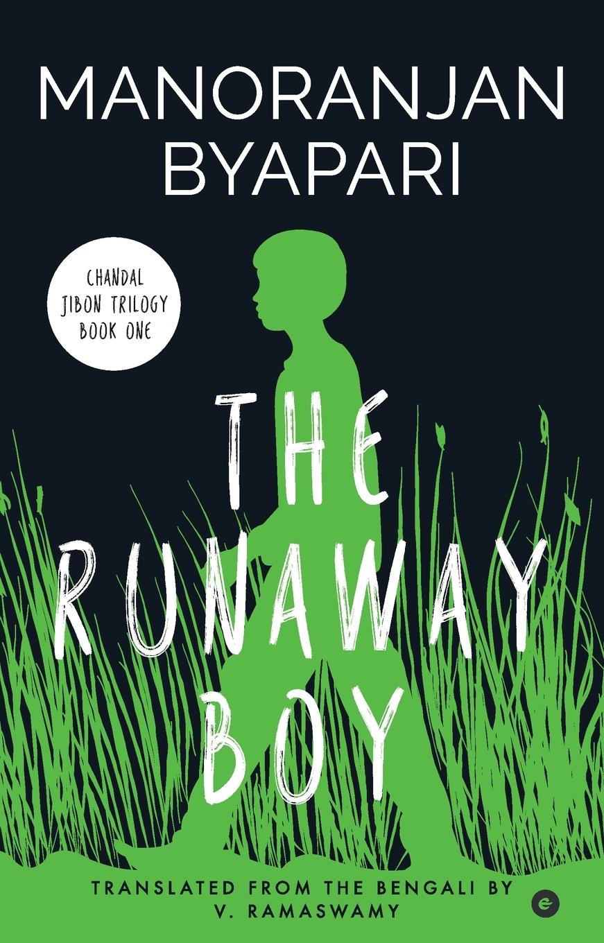 Vorderes Coverbild The Runaway Boy (Chandal Jibon Trilogy - Book 1)