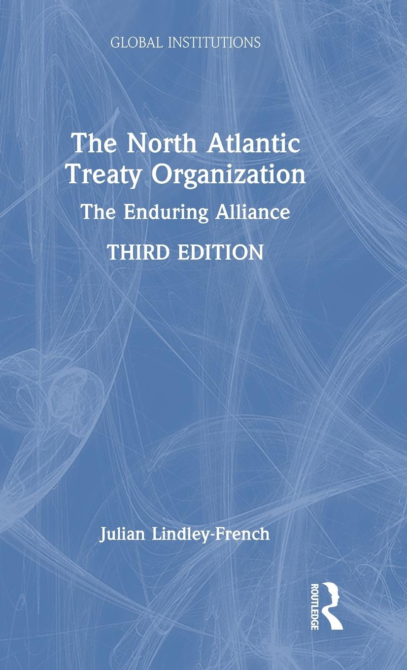 Vorderes Coverbild The North Atlantic Treaty Organization