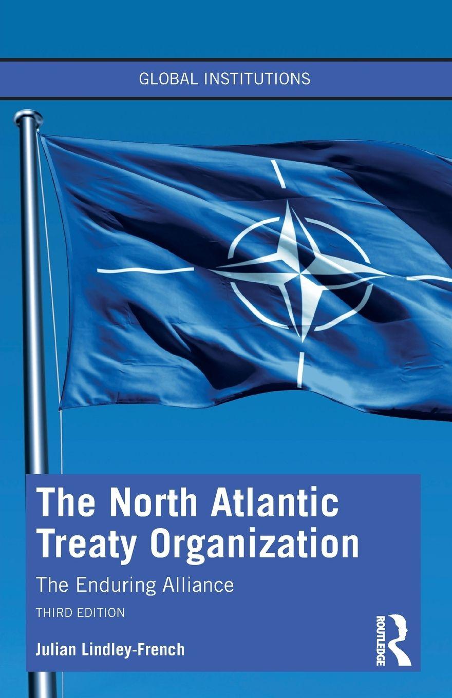 Vorderes Coverbild The North Atlantic Treaty Organization