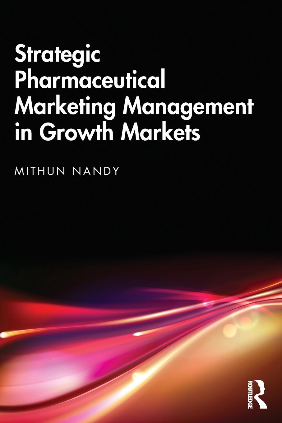 Vorderes Coverbild Strategic Pharmaceutical Marketing Management in Growth Markets