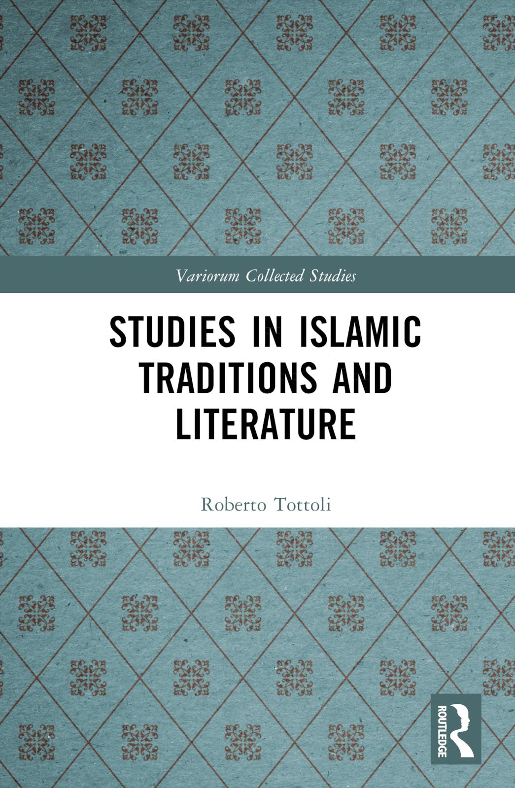 Vorderes Coverbild Studies in Islamic Traditions and Literature