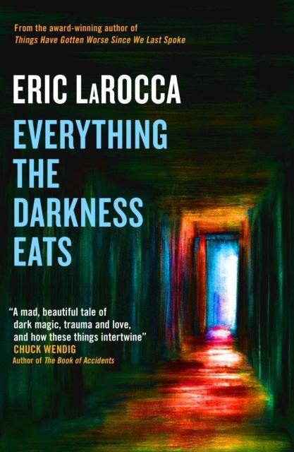 Vorderes Coverbild Everything the Darkness Eats