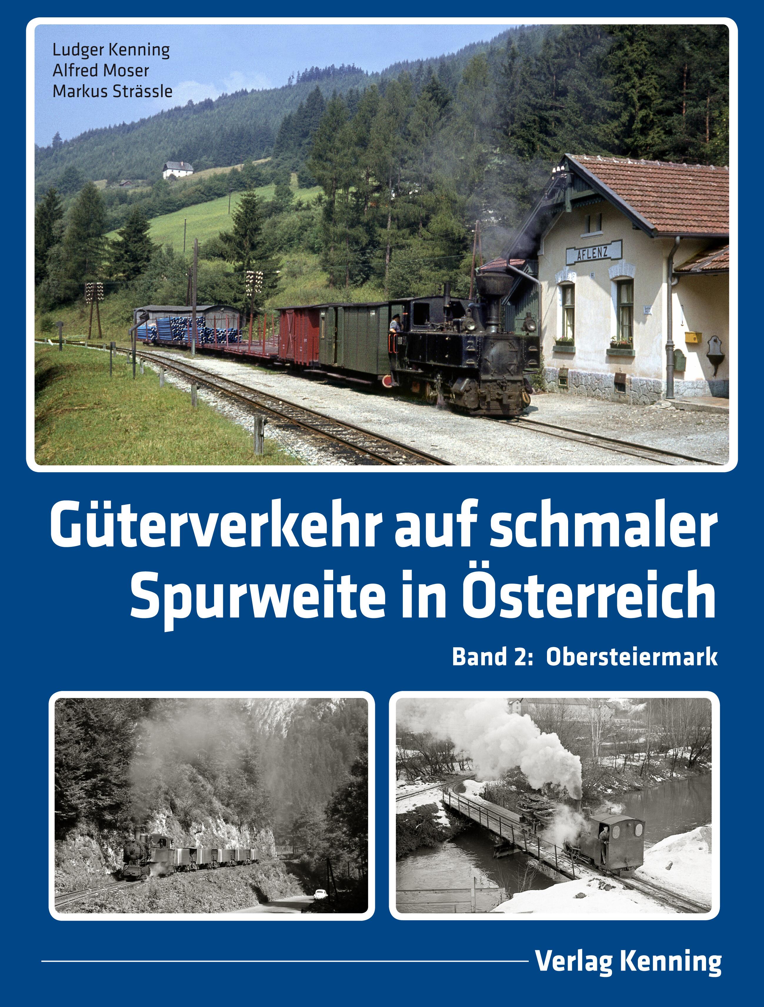 Vorderes Coverbild Güterverkehr auf schmaler Spurweite in Österreich