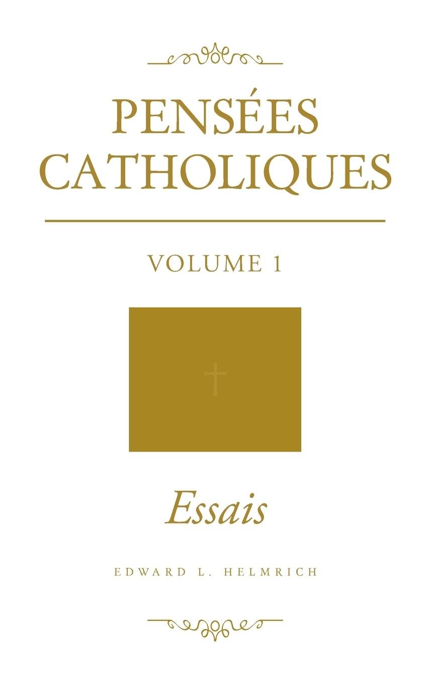 Vorderes Coverbild Pensées Catholiques