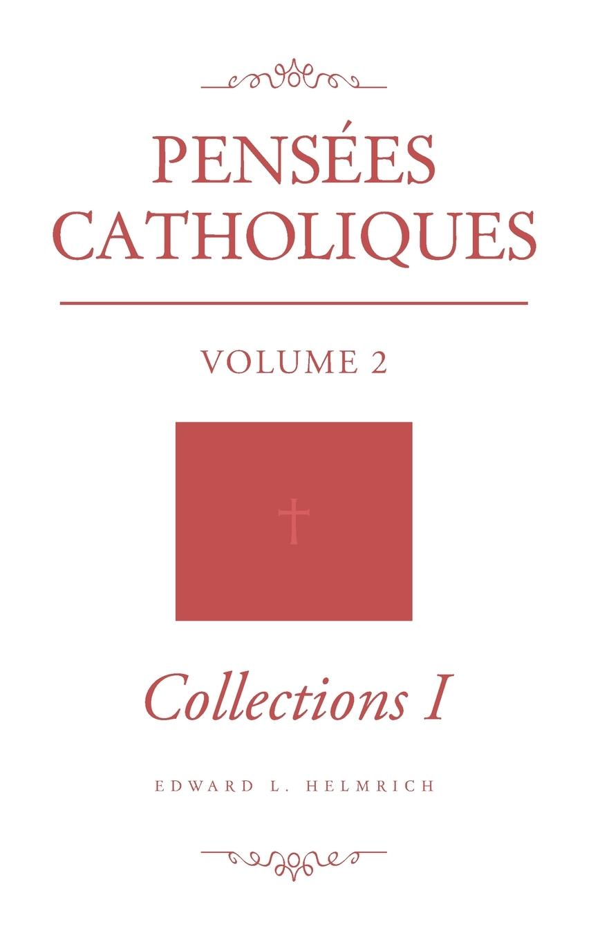 Vorderes Coverbild Pensées Catholiques