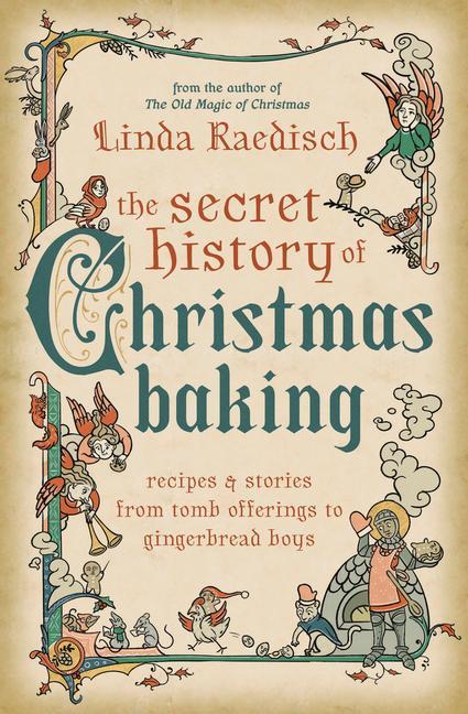 Vorderes Coverbild The Secret History of Christmas Baking