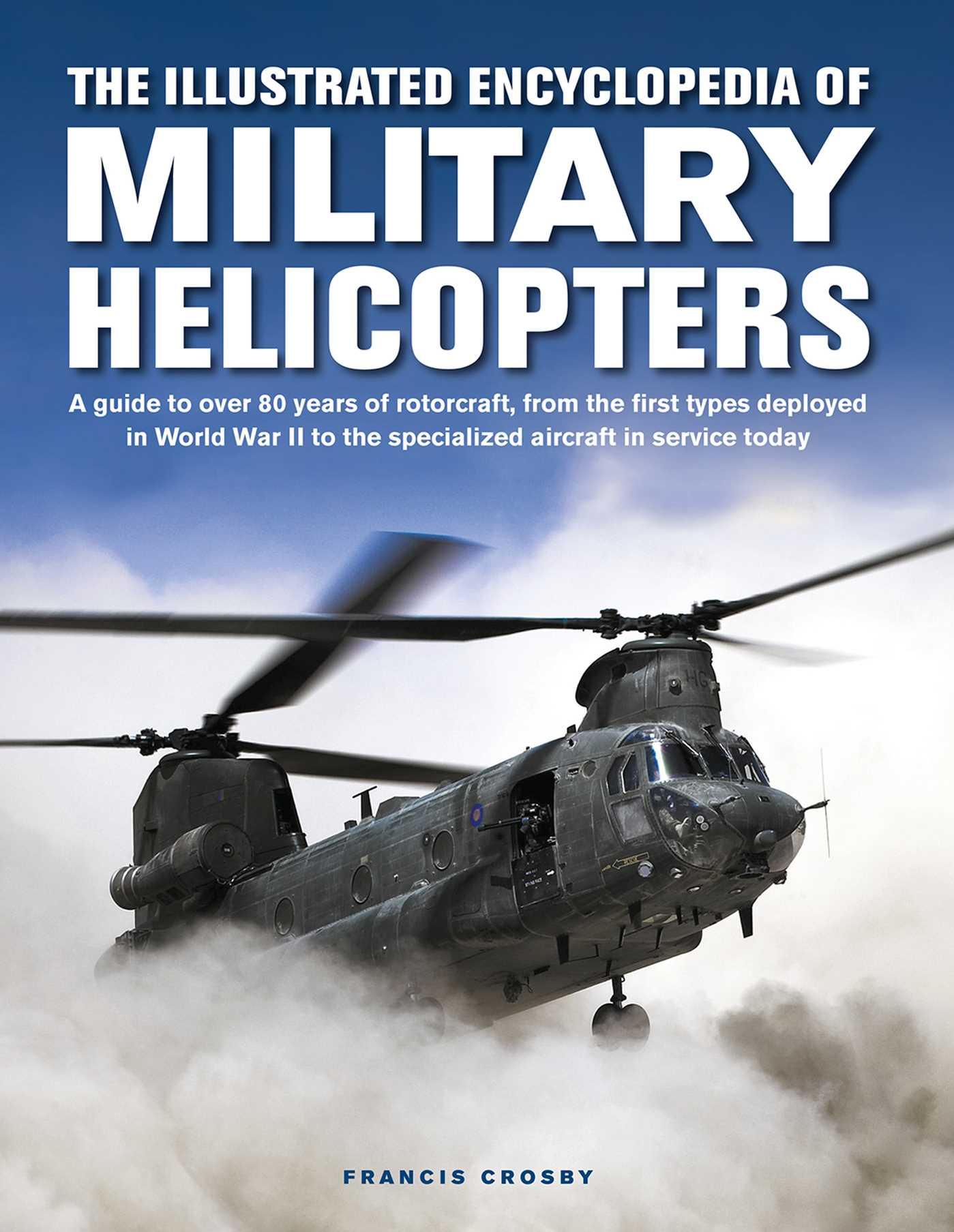 Vorderes Coverbild The Illustrated Encyclopedia of Military Helicopters