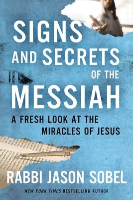 Vorderes Coverbild Signs and Secrets of the Messiah