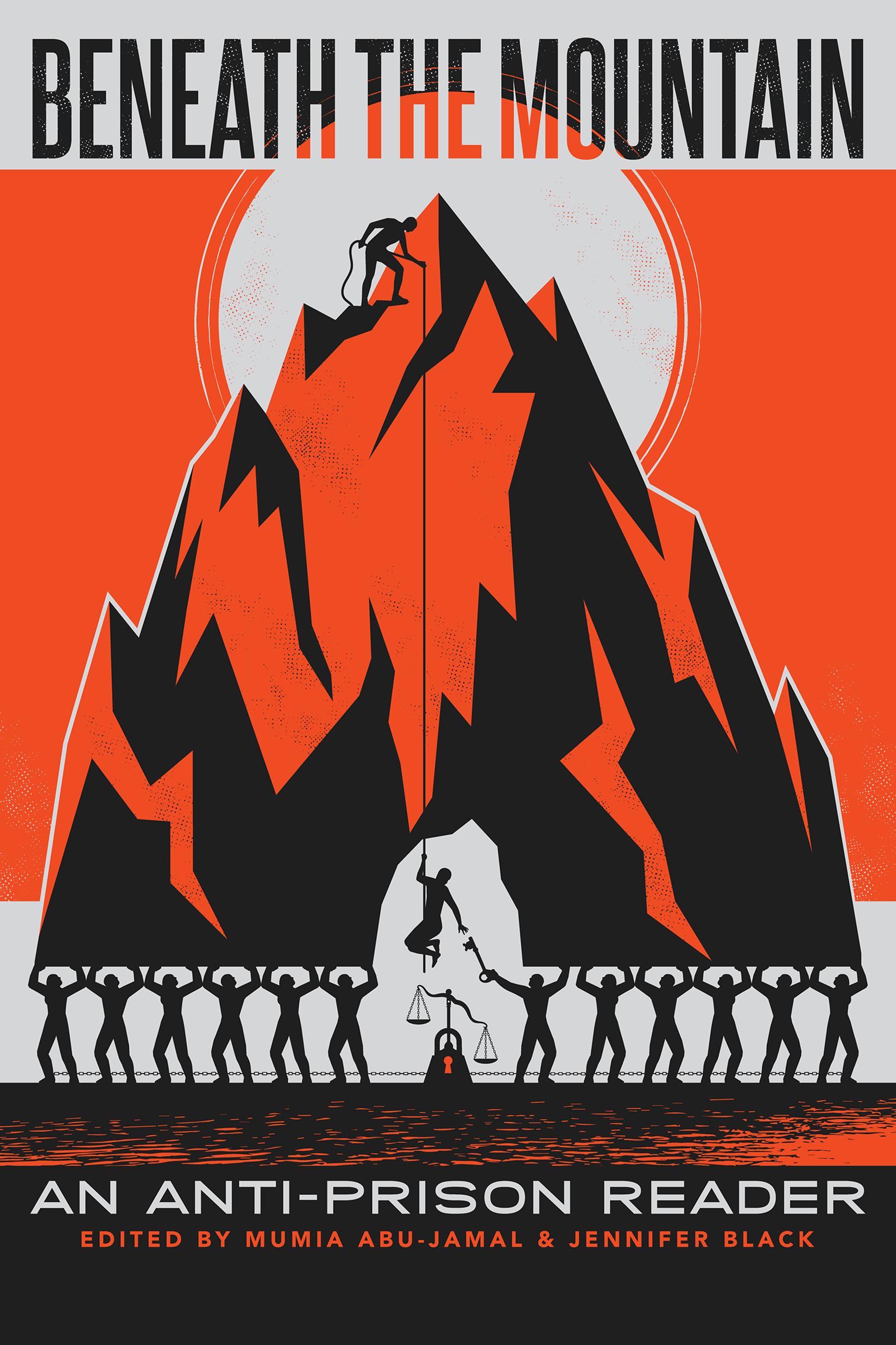 Vorderes Coverbild Beneath the Mountain: An Anti-Prison Reader