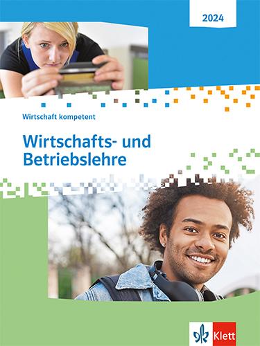 Vorderes Coverbild Wirtschafts- und Betriebslehre. Wirtschaft kompetent