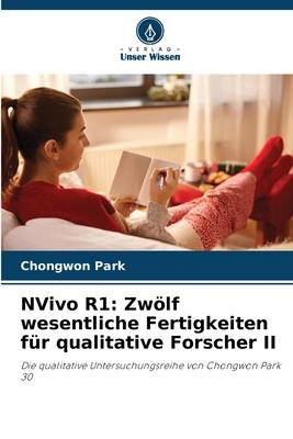 Vorderes Coverbild NVivo R1: Zwölf wesentliche Fertigkeiten für qualitative Forscher II