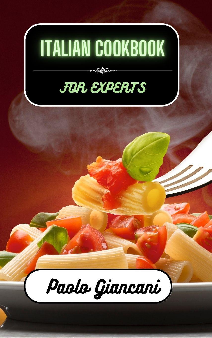 Vorderes Coverbild Italian Cookbook for Experts