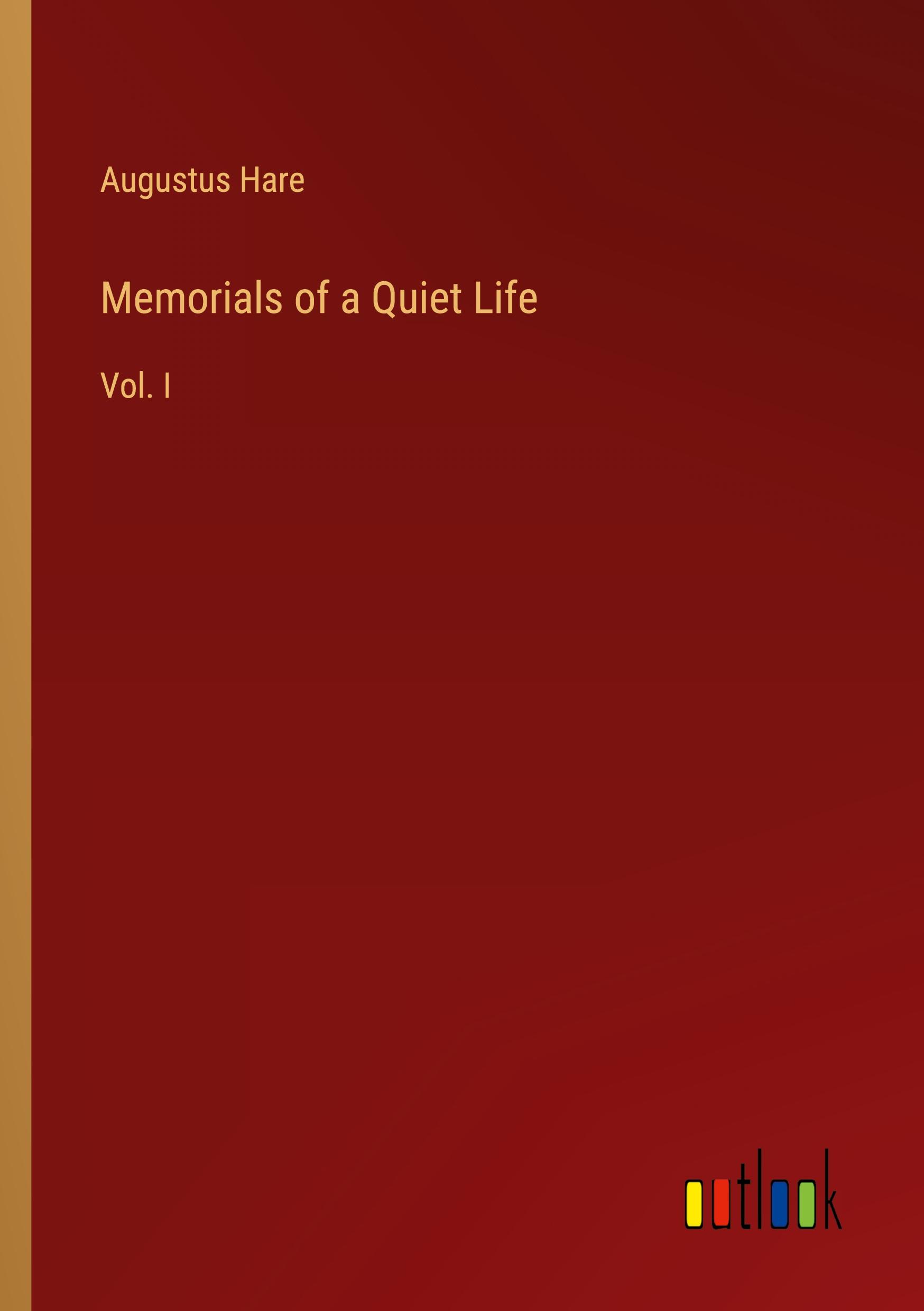 Vorderes Coverbild Memorials of a Quiet Life