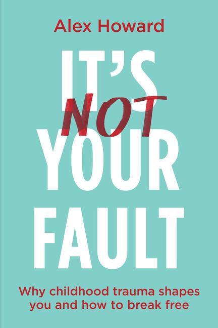 Vorderes Coverbild Its Not Your Fault