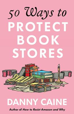 Vorderes Coverbild 50 Ways to Protect Bookstores