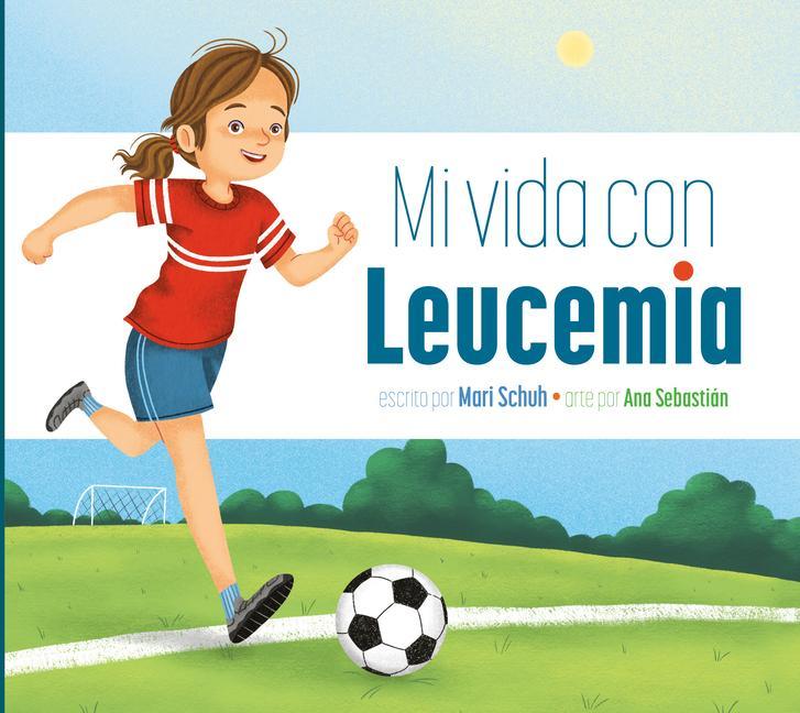 Vorderes Coverbild Mi Vida Con Leucemia