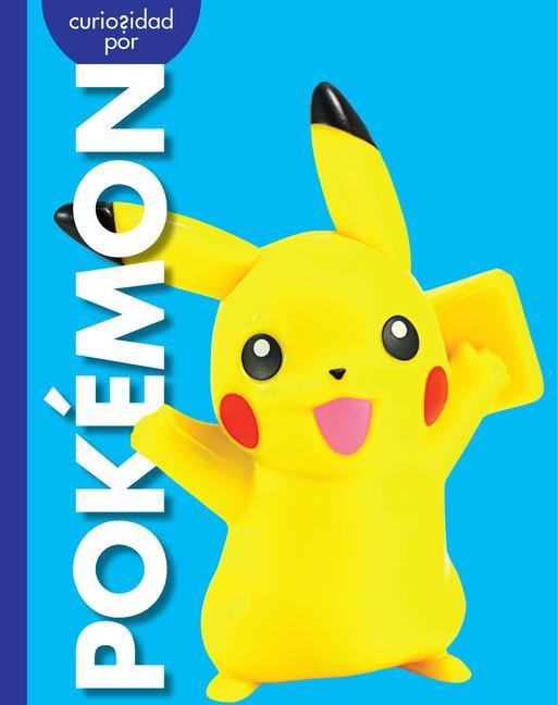 Vorderes Coverbild Curiosidad Por Pokémon