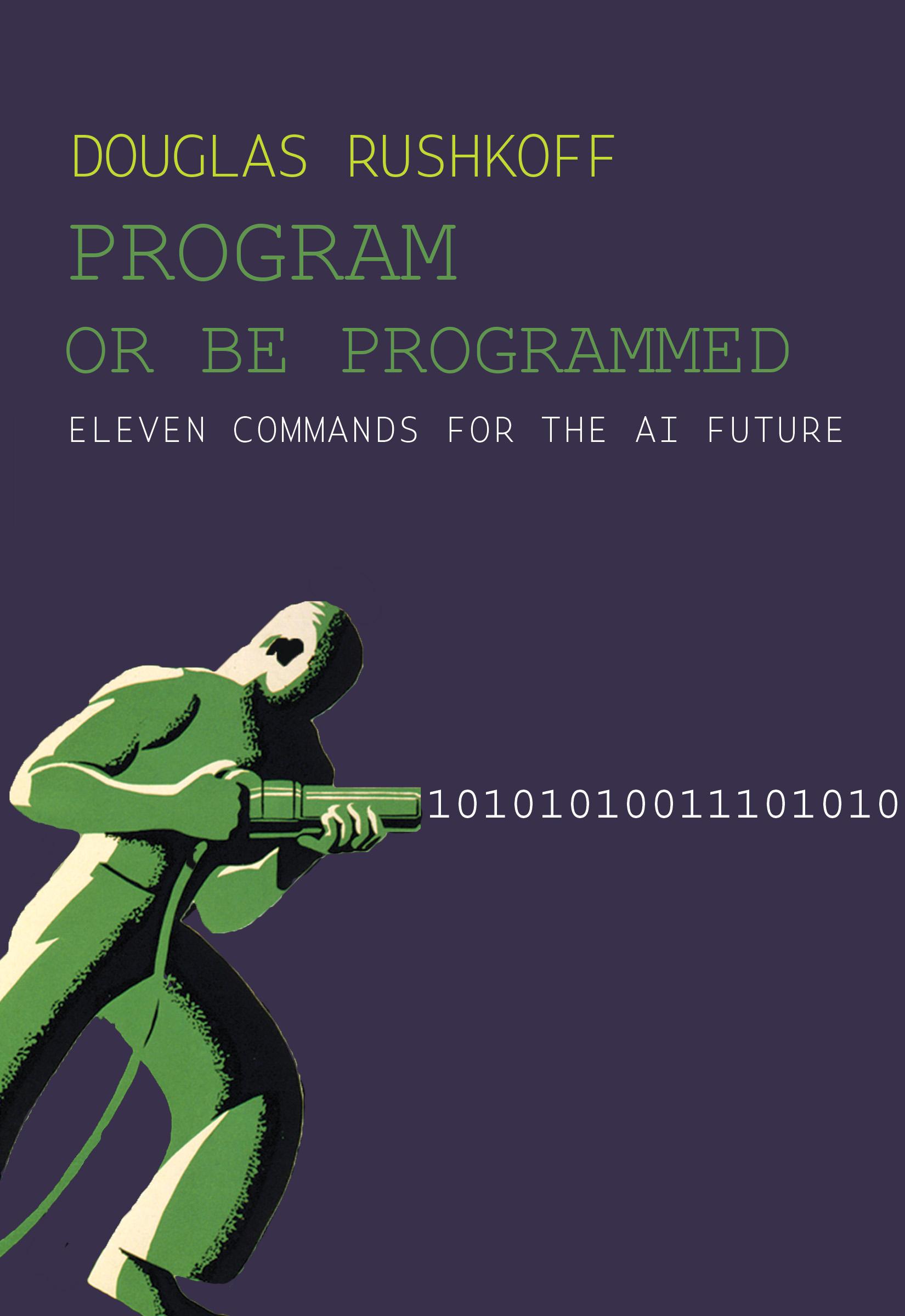 Vorderes Coverbild Program or Be Programmed