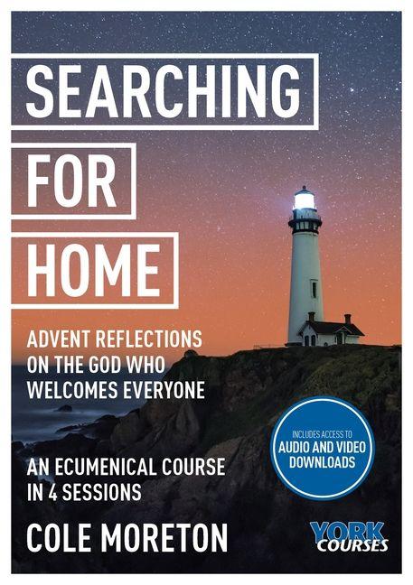 Vorderes Coverbild Searching for Home: Advent Reflections on the God Who Welcomes Everyone