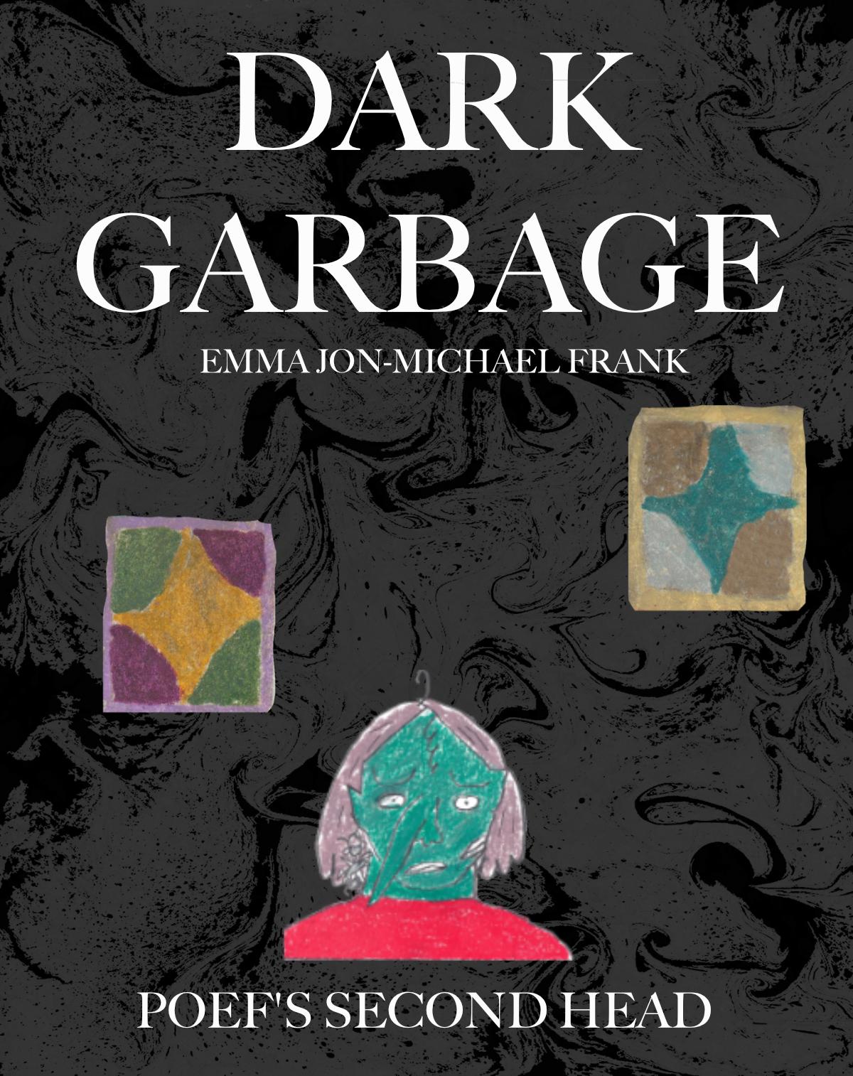 Vorderes Coverbild Dark Garbage & Poef's Second Head