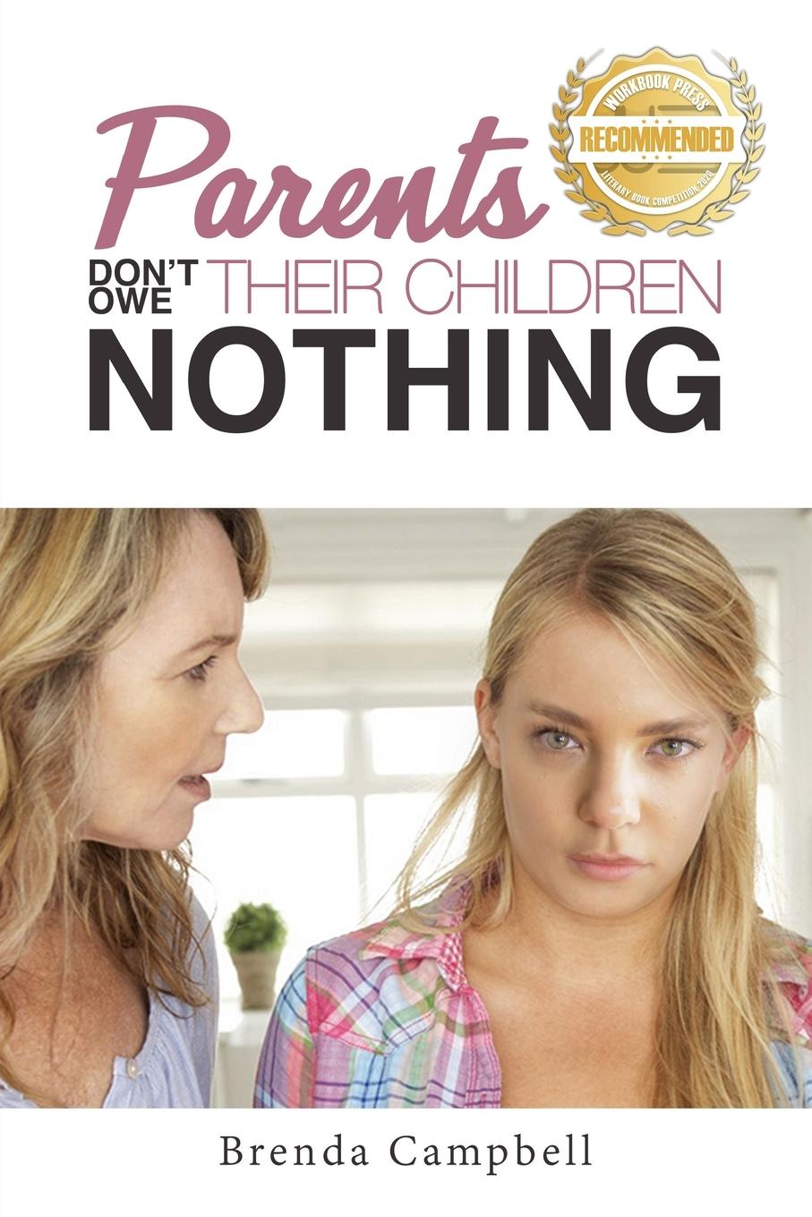 Vorderes Coverbild Parents Don't Owe Their Children Nothing