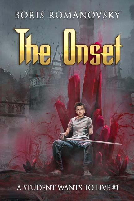 Vorderes Coverbild The Onset (A Student Wants to Live Book 1): LitRPG Series