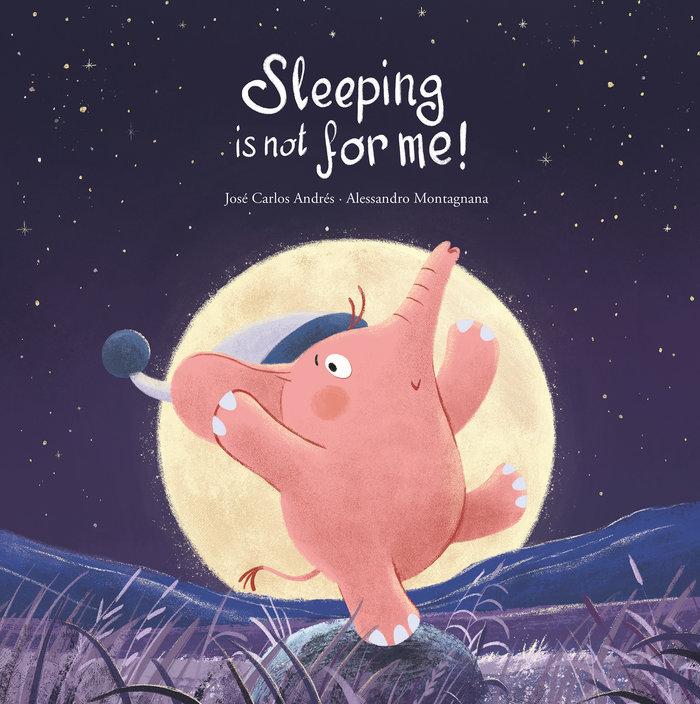 Vorderes Coverbild Sleeping Is Not for Me!