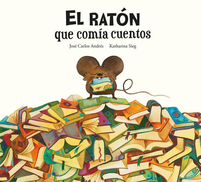 Vorderes Coverbild El Ratón Que Comía Cuentos