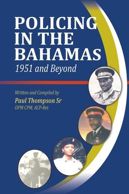 Vorderes Coverbild Policing In The Bahamas