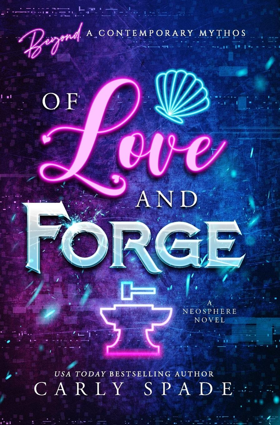 Vorderes Coverbild Of Love and Forge