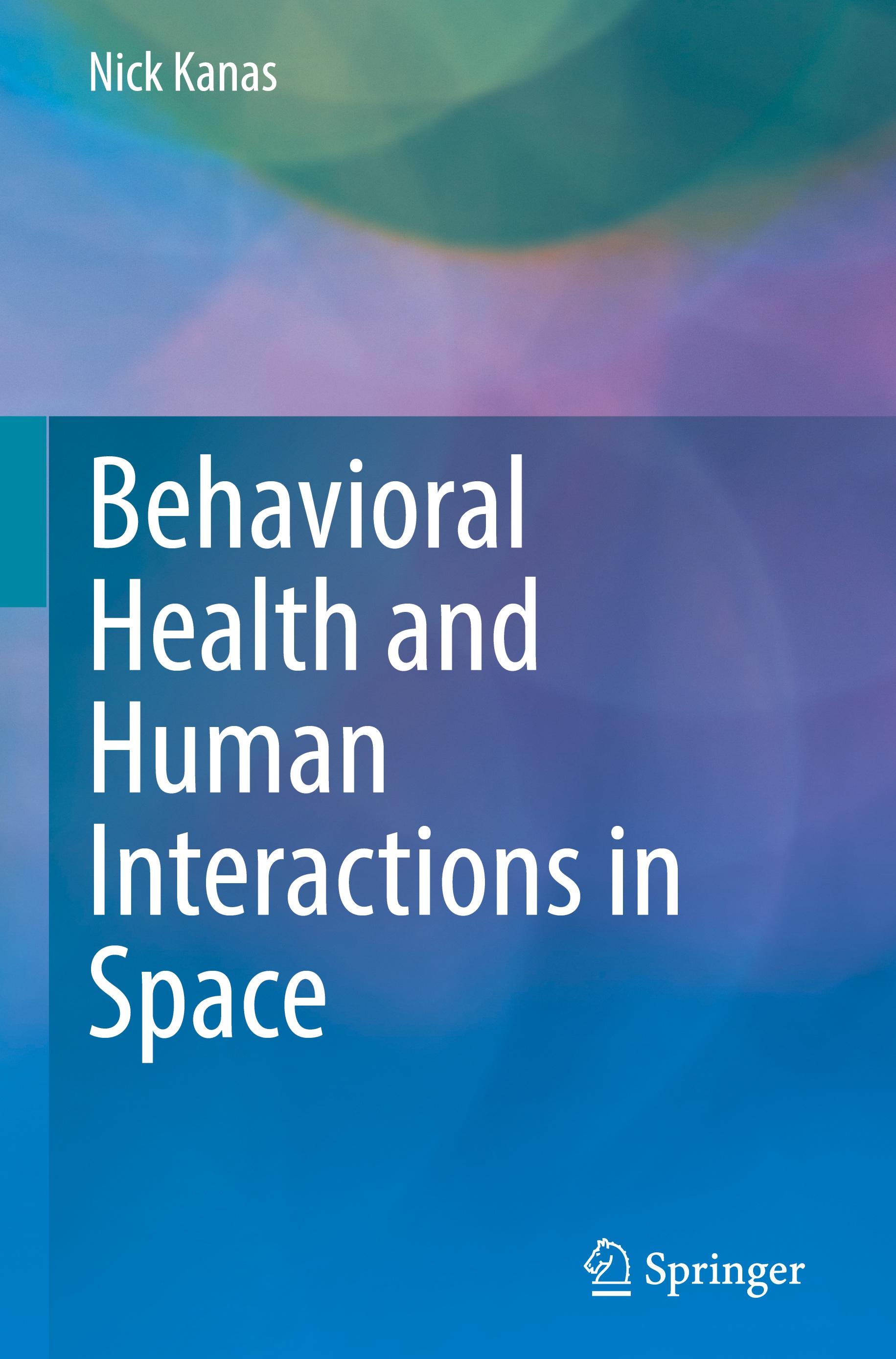 Vorderes Coverbild Behavioral Health and Human Interactions in Space