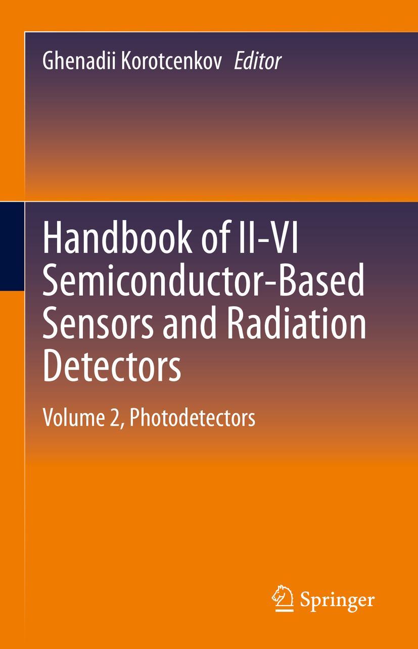 Vorderes Coverbild Handbook of II-VI Semiconductor-Based Sensors and Radiation Detectors