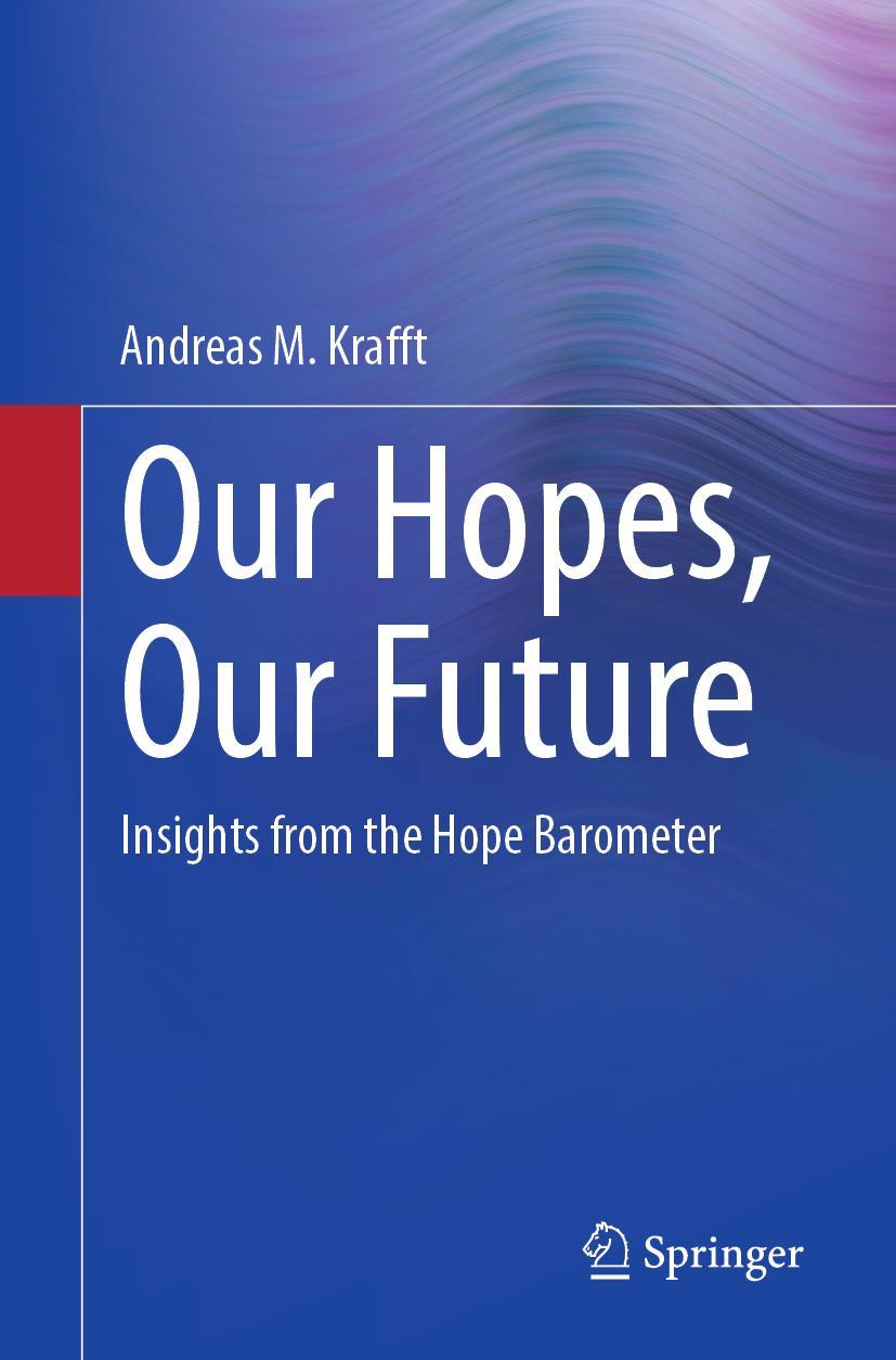 Vorderes Coverbild Our Hopes, Our Future