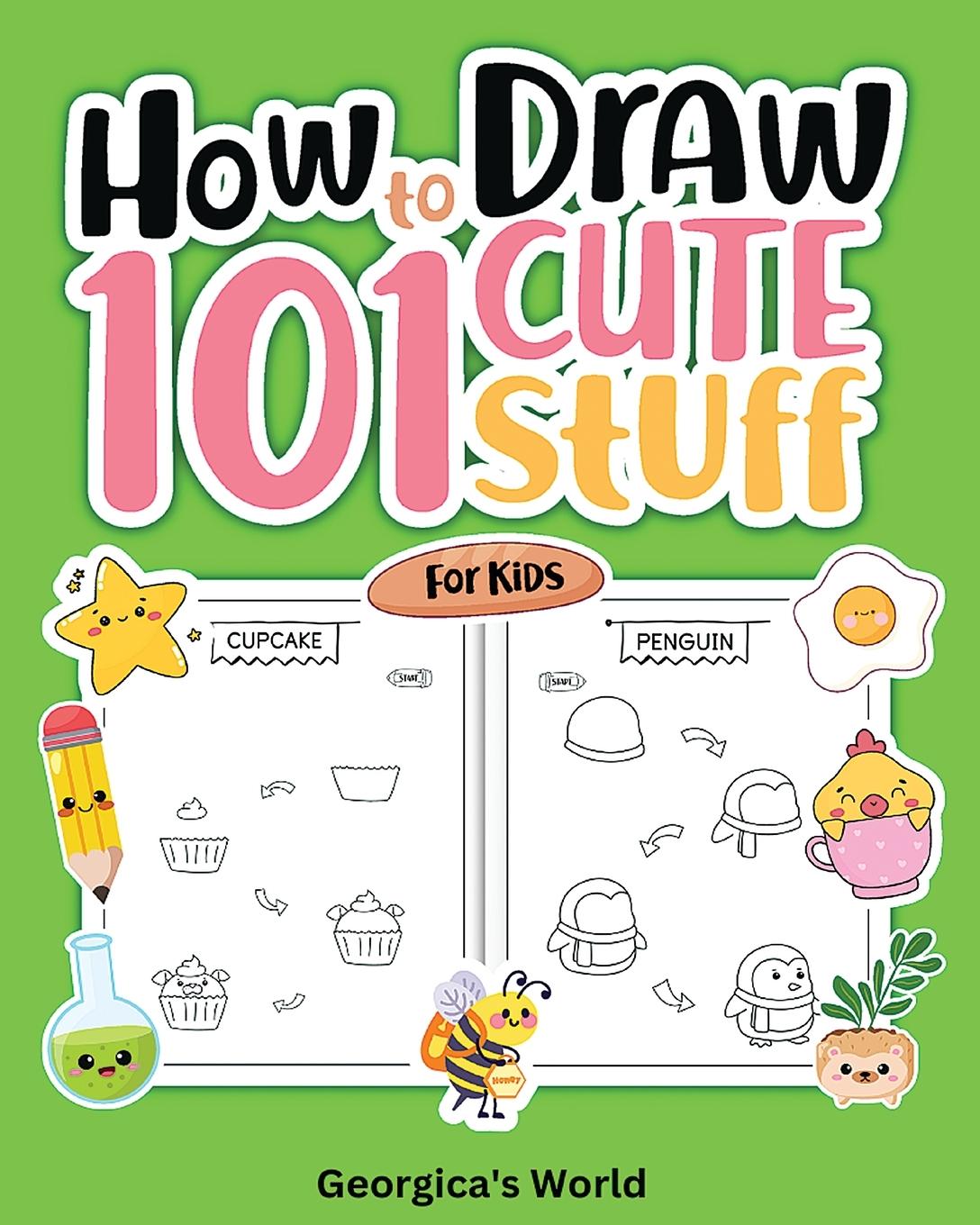 Vorderes Coverbild How to Draw 101 Cute Stuff for Kids