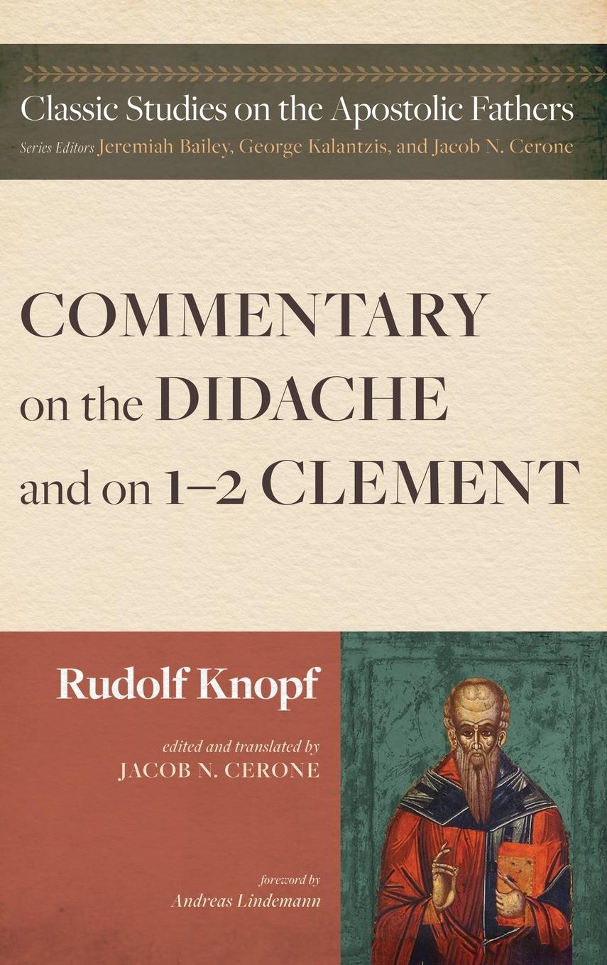 Vorderes Coverbild Commentary on the Didache and on 1-2 Clement