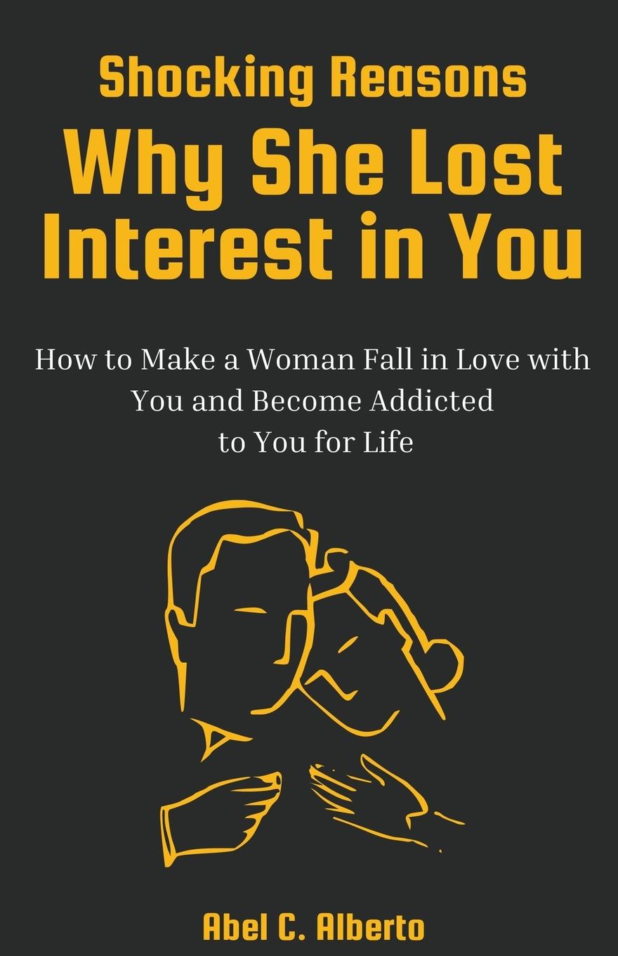 Vorderes Coverbild Shocking Reasons Why She Lost Interest in You