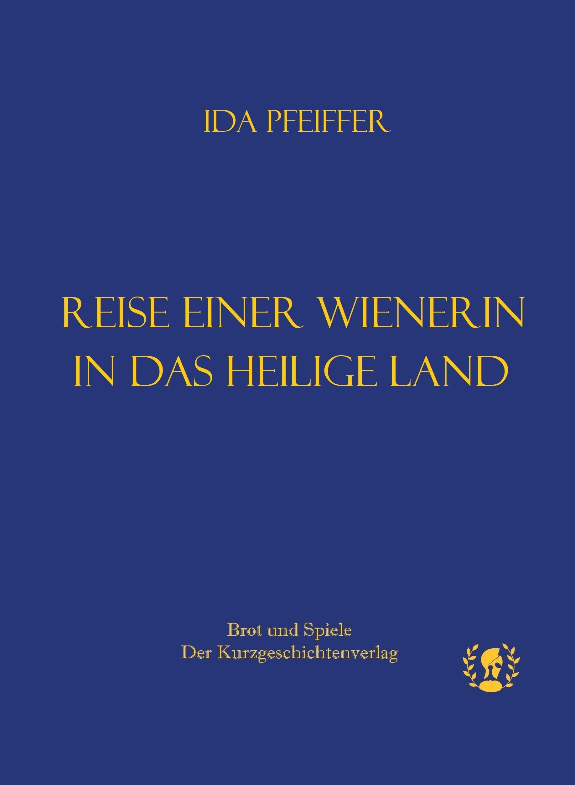 Vorderes Coverbild Reise einer Wienerin ins Heilige Land