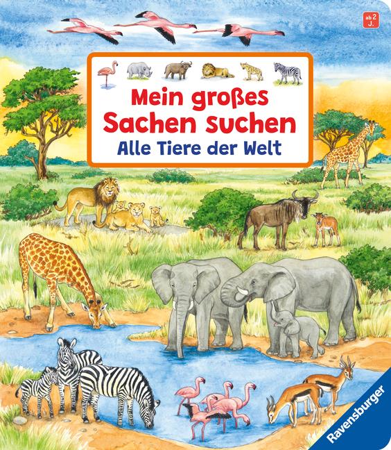 Vorderes Coverbild Mein großes Sachen suchen: Alle Tiere der Welt