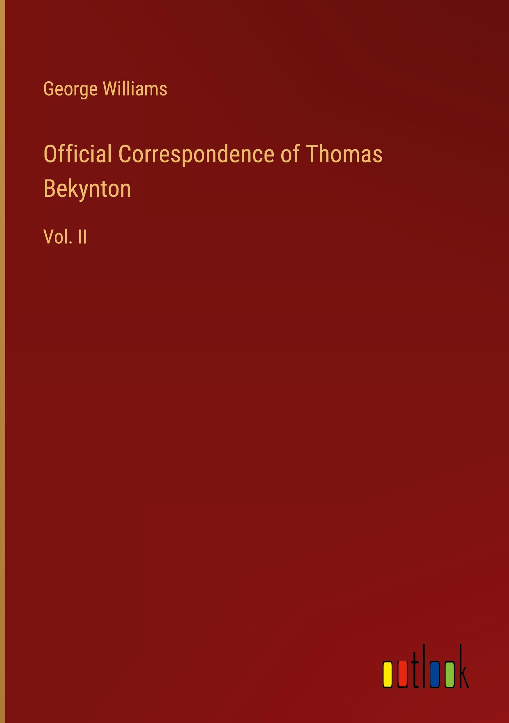 Vorderes Coverbild Official Correspondence of Thomas Bekynton