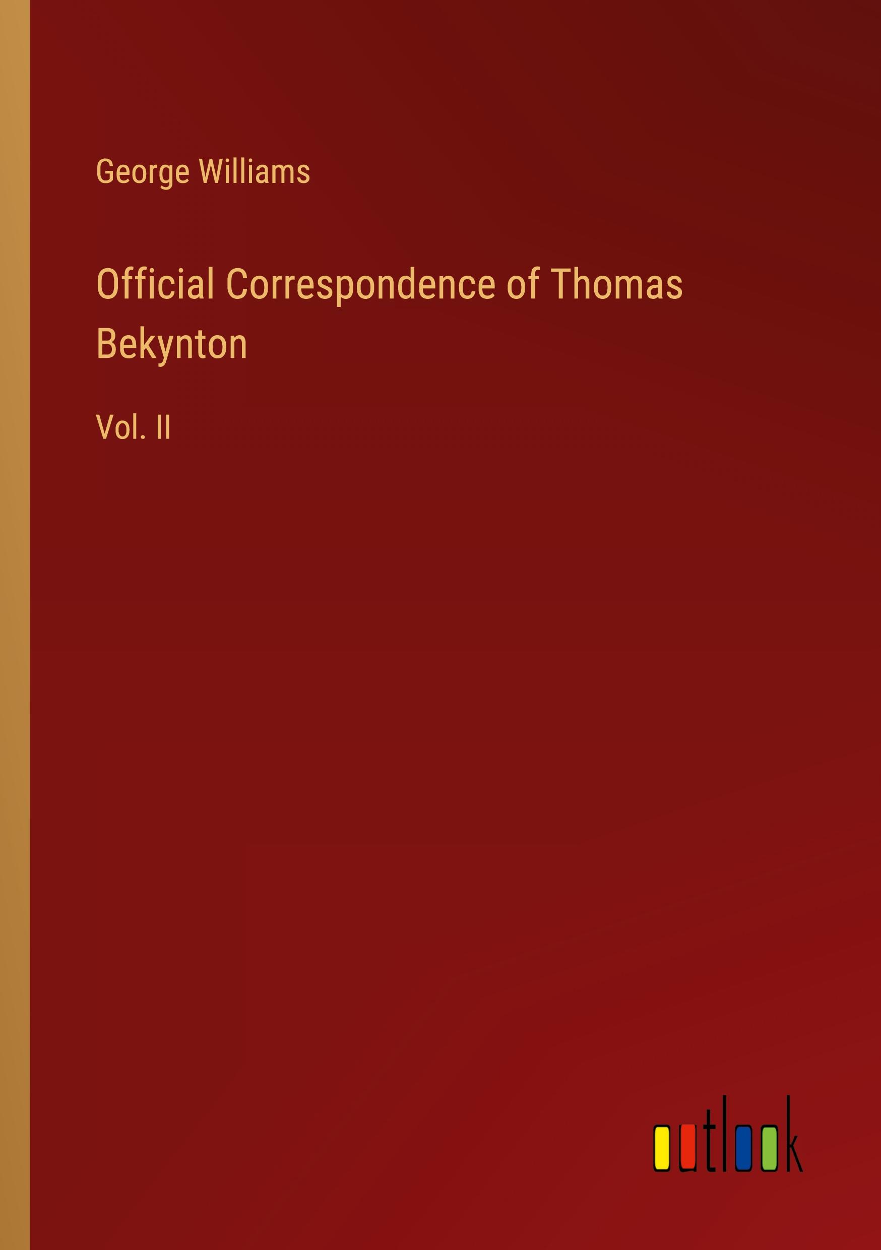 Vorderes Coverbild Official Correspondence of Thomas Bekynton