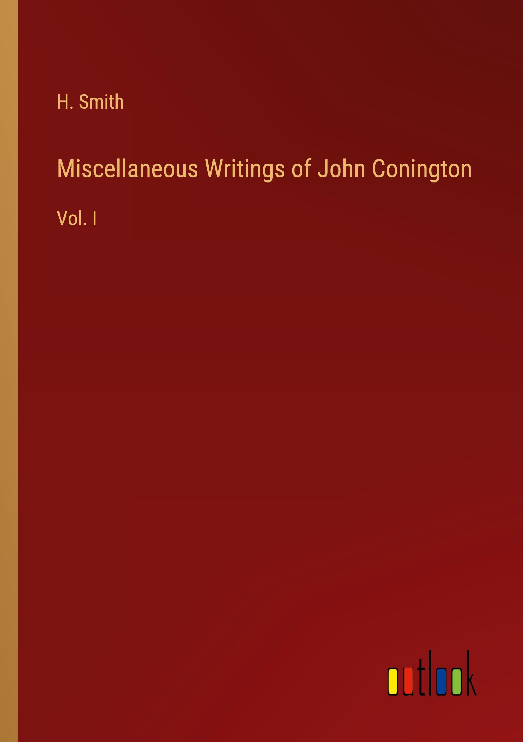 Vorderes Coverbild Miscellaneous Writings of John Conington